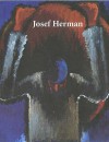 Josef Herman: The Work Is the Life - Robert Heller