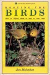 Hosting The Birds: How To Attract Birds To Nest In Your Yard - Jan Mahnken