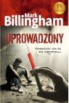 Uprowadzony - Mark Billingham