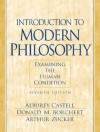 Introduction to Modern Philosophy: Examining the Human Condition - Donald M. Borchert, Arthur Zucker