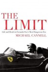 Limit: Life and Death on the 1961 Grand Prix Circuit - Michael Cannell