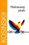 Malowany ptak - Jerzy Kosiński