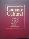 Grande Enciclopédia Larousse Cultural - Anonymous Anonymous