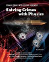 Solving Crimes with Physics - William Hunter