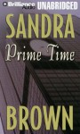 Prime Time - Sandra Brown, Joyce Bean