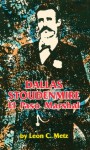 Dallas Stoudenmire: El Paso Marshal - Leon Claire Metz