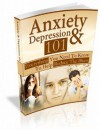 Anxiety & Depression - Everything You Need To Know To Reduce The Blues - eBook-Ventures