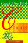 Quick After-Work Curries - Pat Chapman