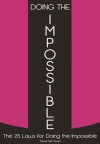 Doing The Impossible: The 25 Laws for Doing The Impossible - Patrick Bet-David