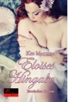 Eloises Hingabe: Erotischer Roman - Kat Marcuse