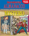 Almanacco del Mistero 2011 - Martin Mystère: Il leone del Transvaal - Alfredo Castelli, Alfredo Orlandi, Giancarlo Alessandrini, Roberto Cardinale