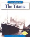 The Titanic - Michael Burgan