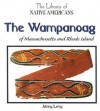 The Wampanoag of Massachusetts and Rhode Island - Janey Levy