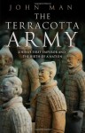 The Terracotta Army - John Man