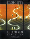 Insights Human Sexuality (Anthropology 2301) - Roger R. Hock