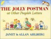 The Jolly Postman - Janet Ahlberg, Allan Ahlberg