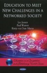 Education to Meet New Challenges in a Networked Society - Leo Jansen