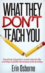 What They Don't Teach You - Erin Osborne