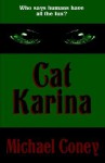 Cat Karina - Michael G. Coney