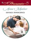 Savage Innocence - Anne Mather