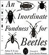 An Inordinate Fondness for Beetles - Arthur V. Evans, Charles L. Bellamy, Lisa Charles Watson
