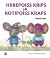 Hiirepoiss Krips ja rotipoiss Kraps - Olivia Saar, Made Balbat