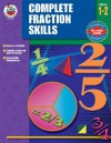 Complete Fractions Skills, Grades 1 - 2 - School Specialty Publishing