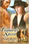 Tamara's Spirit - Nicole Austin