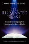 The Illuminated Text Vol 3: Commentaries for Deepening Your Connection with a Course in Miracles - Robert Perry, Greg Mackie