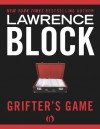 Grifter's Game - Lawrence Block