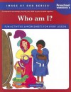 Who Am I? Preschool Workbook B - Ignatius