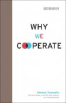 Why We Cooperate (Boston Review Books) - Michael Tomasello