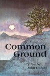 Common Ground - John Daniel