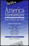 America Tomorrow: The Choices We Face, a Report from the Governance Project - Maureen Steinbruner, Douglas Fraser, B. Inman