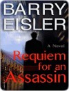 Requiem For An Assassin - Barry Eisler