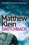 Switchback - Matthew Klein