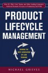 Product Lifecycle Management: Driving the Next Generation of Lean Thinking - Michael Grieves