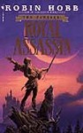 Assassin's Apprentice / Royal Assassin (Farseer Trilogy, #1-2) - Robin Hobb