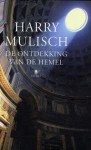 De ontdekking van de hemel - Harry Mulisch