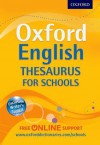 Oxford English Thesaurus for Schools - Oxford Dictionaries