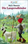 Die Langerudkinder Im Sommer / Die Langerudkinder im Winter - Marie Hamsun