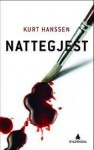 Nattegjest - Kurt Hanssen