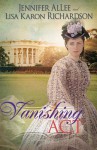 Vanishing Act - Jennifer AlLee, Lisa Karon Richardson