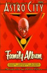 Astro City Vol. 3: Family Album - Kurt Busiek, Alex Ross, Brent Anderson