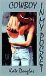 Cowboy In My Pocket [3 1/2 Diskette, Html] - Kate Douglas