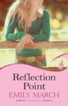 Reflection Point - Emily March