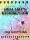 Bellamy's Redemption - Holly Tierney-Bedord