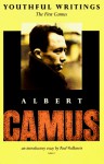 Youthful Writings - Albert Camus, Paul Viallaneix, Ellen Conroy