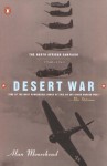 Desert War: The North African Campaign 1940-1943 - Alan Moorehead