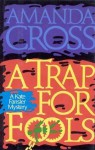 A Trap for Fools (A Kate Fansler Mystery #11) - Amanda Cross